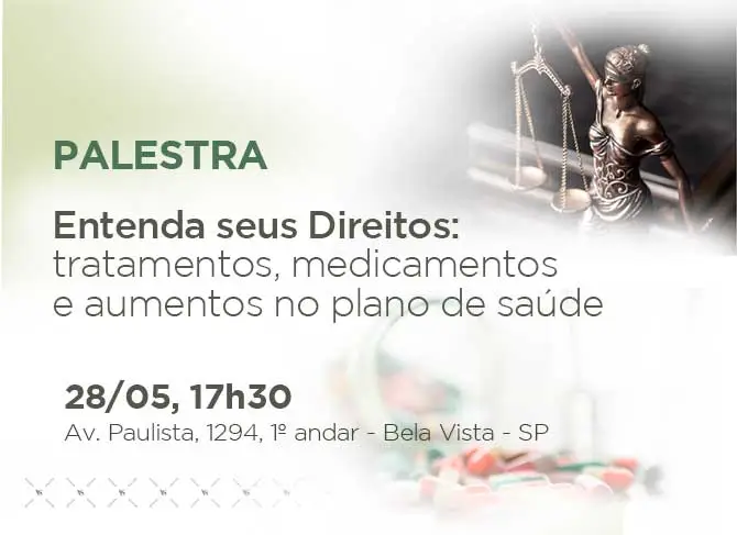 direito à saúde; planos de saúde; negativa de cobertura; reajuste abusivo; defesa do consumidor; evento jurídico gratuito
