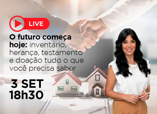 planejamento sucessório; inventário judicial; inventário extrajudicial; testamento; partilha de bens; direitos dos herdeiros